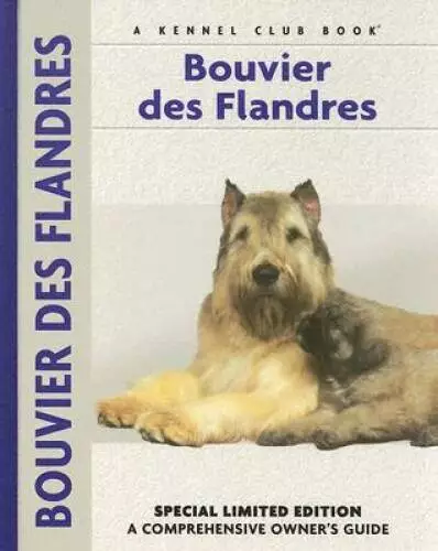 Bouvier des Flandres (Comprehensive Owners Guide) (French Edition) - GOOD