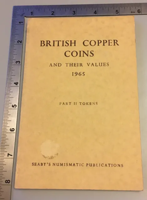 British Copper Coins And Their Values Part 2 Tokens H A Seaby PB 1965 Seabys