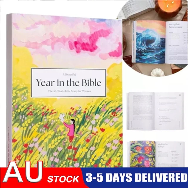 A BEAUTIFUL YEAR in the Bible: The 52-Week Bible Study for Women ...