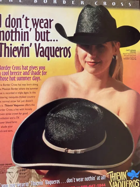 Thievin' Vaqueros, Border Cross Hats, Full Page Vintage Print Ad