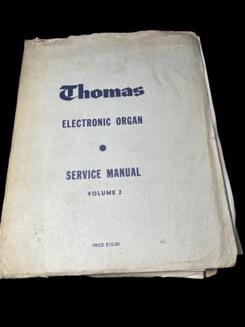 Thomas Organ Service Manual Vol.2 V-1, VS-1, VS2, VL-2, VT-1,  2, TL-1,A-1,AR-1
