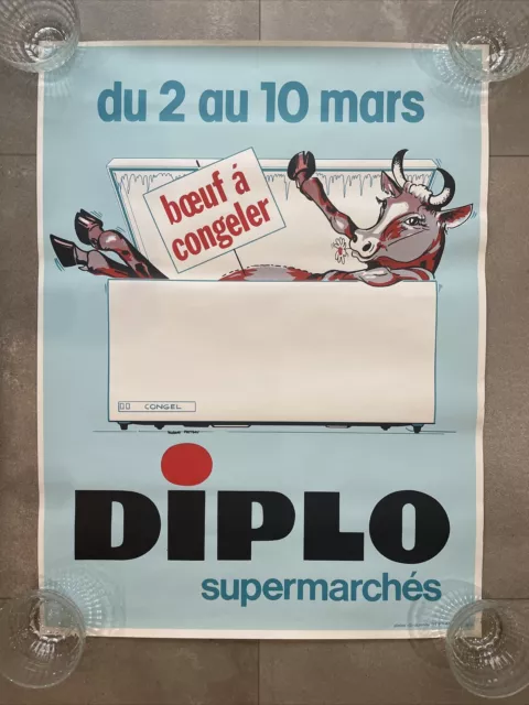 AFFICHE ANCIENNE de HUBERT PACTEAU pour les supermarché DIPLO Boeuf 60*80 cm