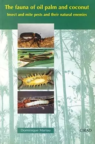 The fauna of oil palm and coconut: Insect and mite pests and their natural enemi