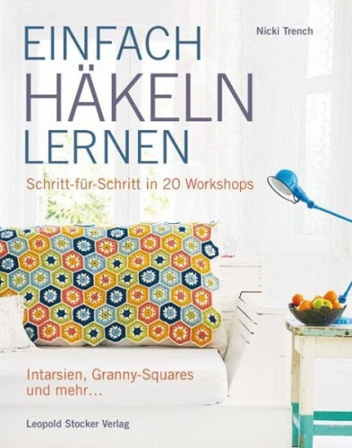 EINFACH HÄKELN LERNEN|Nicki Trench|Broschiertes Buch|Deutsch