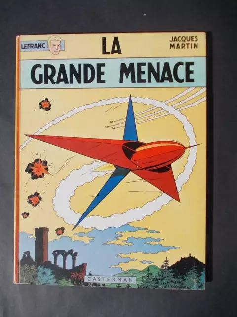 LEFRANC Grande Menace J Martin Edition Originale 1966 Casterman rare Tintin