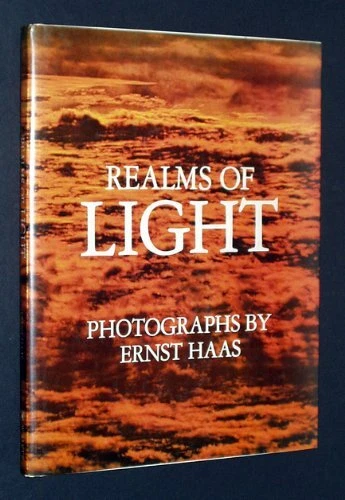 REALMS OF LIGHT: SELECTIONS OF POETRY THROUGH THE AGES By Ernst Haas - Hardcover