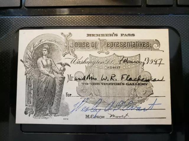 Wesley A. D'Ewart Signed Member's Pass House of Representatives 1947