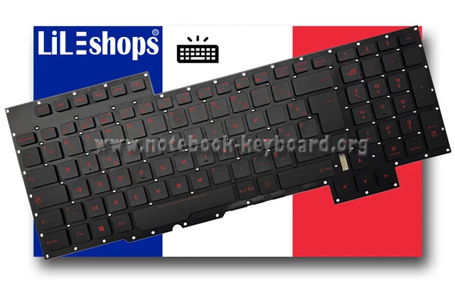 Clavier AZERTY Français Pour Asus GL752 - Modèles GL752JW, V, VL, VW, VWM, Noir