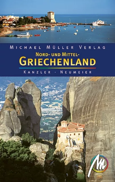 Nord- und Mittel- GRIECHENLAND Michael Müller Reiseführer 07 D1 mit Chalkidiki