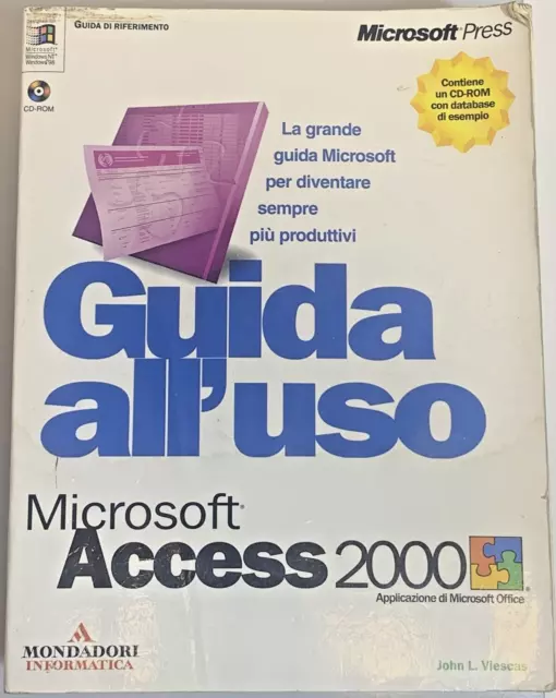 Guida all'uso Microsoft Access 2000. John Viescas. Mondadori