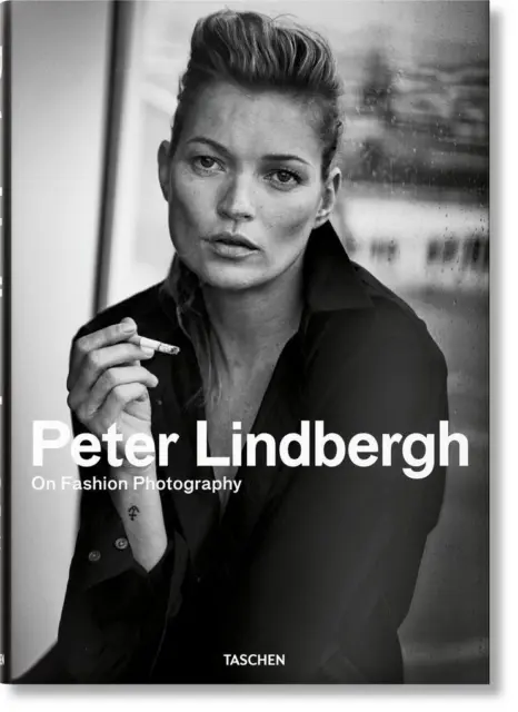 Peter Lindbergh. On Fashion Photography | 2020 | deutsch