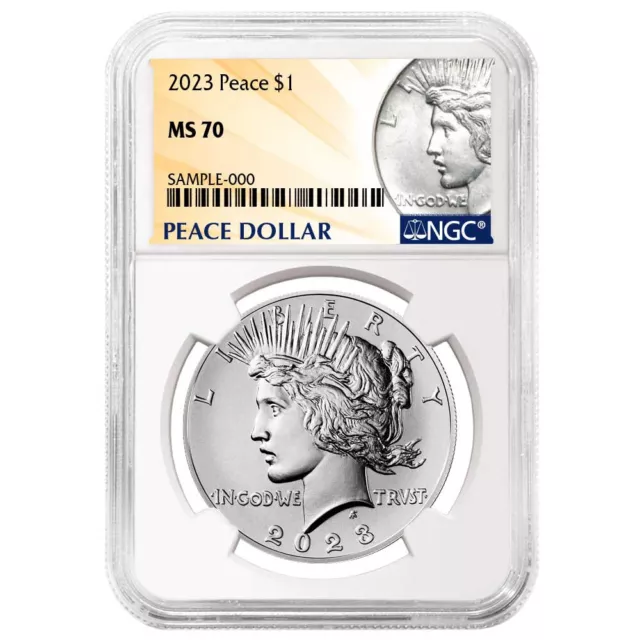 2023 $1 Peace Silver Dollar NGC MS70 Peace Label