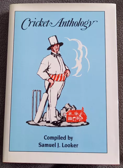 Cricket Anthology by Samuel J. Looker. Hardcover, 1988. Very good condition.