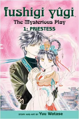 Fushigi Yugi: The Mysterious Play: Volume 1: Priestess (Gollancz) By Yuu Watase