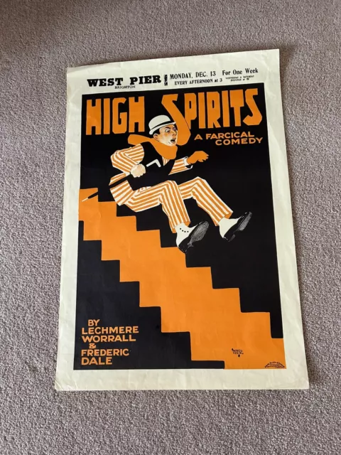 Original High Spirits Poster at the West Pier Brighton