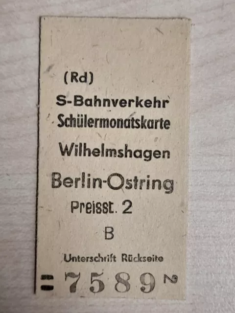 Edmondsonsche Fahrkarte DR S-Bahn-Verkehr Wilhelmshagen - Berlin Ostring