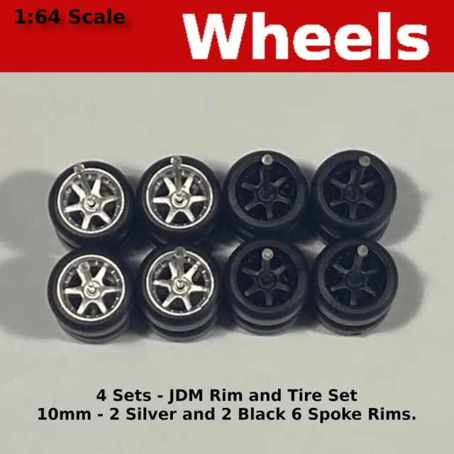 4 Sets-10mm/10mm JDM Silver/Black rims 6 spoke rubber tire sets. for Hot Wheels