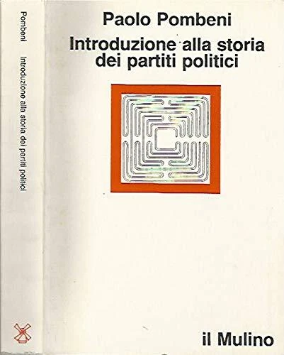 Introduzione alla storia dei partiti politici