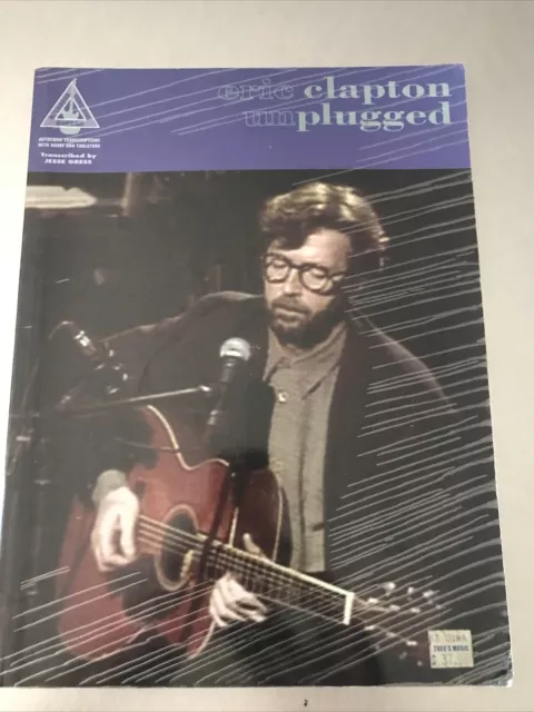 ERIC CLAPTON Songbook ￼Sheet Music Unplugged