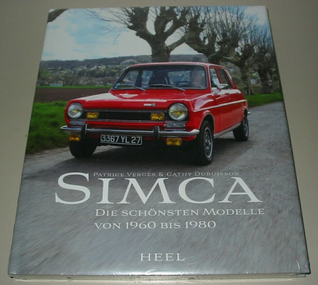 VERGES: SIMCA, DIE schönsten Modelle 1960-1980 Geschichte/Typen ...