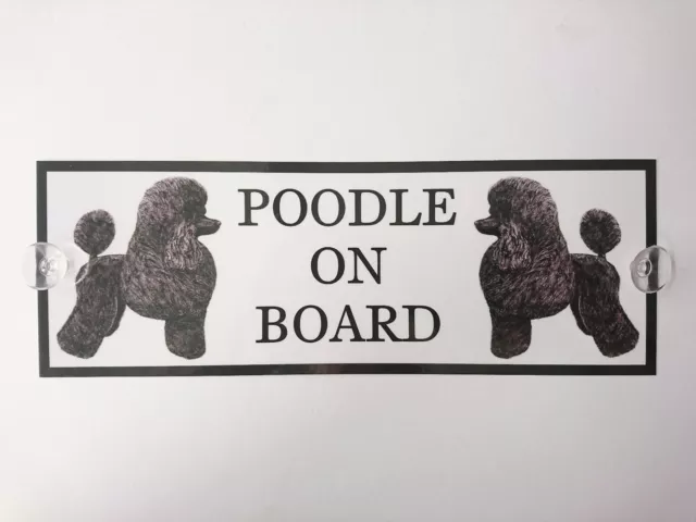 Poodle On Board Car Sign with 2 Suckers