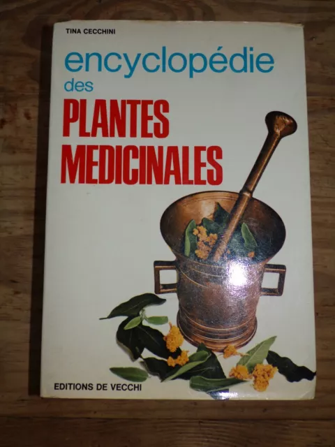 Encyclopedie des plantes medicinales (French Edition)