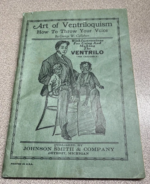ART OF VENTRILOQUISM How To Throw Your Voice W Callahan Vintage