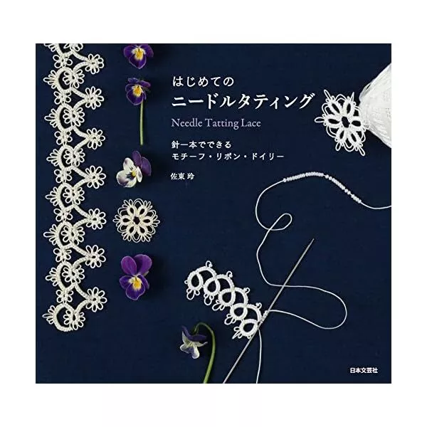 Needle Tatting Lace /Japanese Knitting Craft Pattern Book Brand New! FS FS