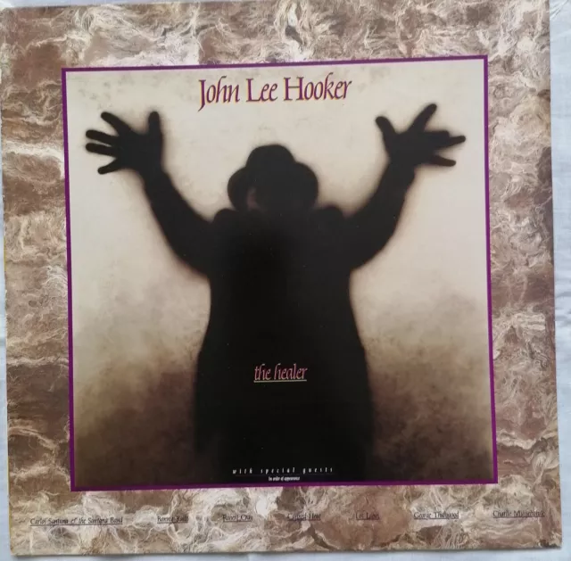 John Lee Hooker - The Healer - 1989 - Silvertone Records ORE LP 508