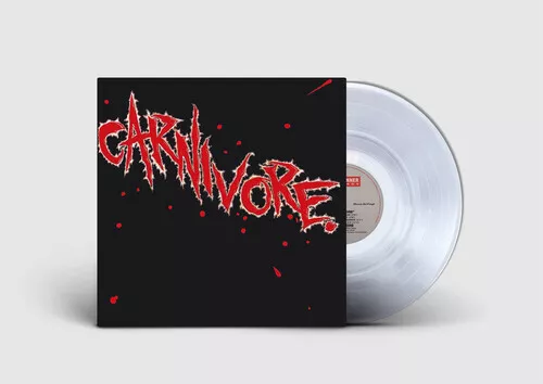 Carnivore - Carnivore - Crystal Clear [New Vinyl LP] Explicit, Clear Vinyl, Ltd