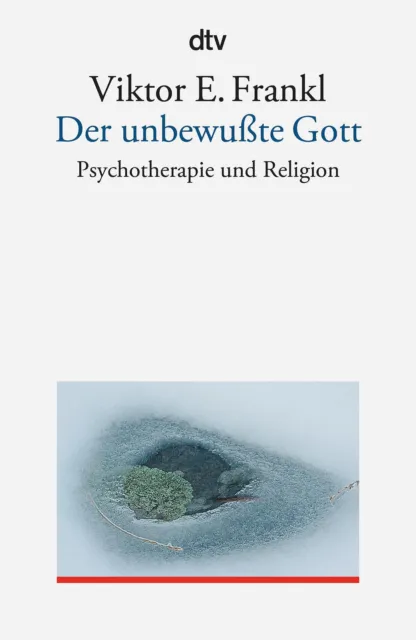 Viktor E. Frankl | Der unbewußte Gott | Taschenbuch | Deutsch (1992) | 106 S.