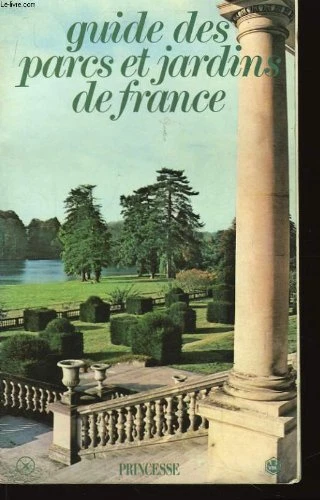 GUIDE DES PARCS et jardins de France EUR 4,94 - PicClick FR
