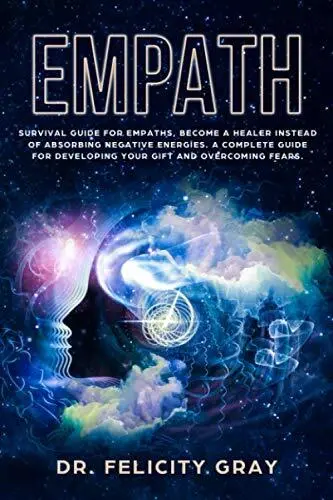 Empath: Survival Guide for Empaths... by Gray, Dr. Felicity Paperback / softback