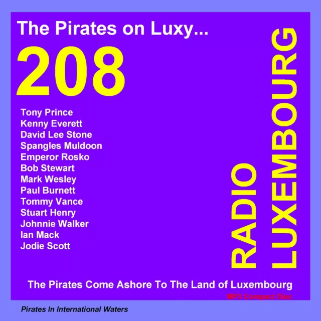 Pirate Radio Luxembourg 'The Pirates on Luxy' Listen In Your Car