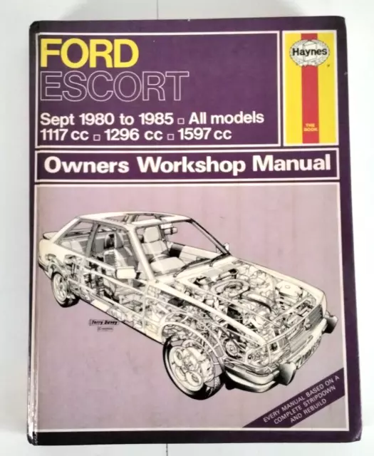 Ford Escort Haynes Manual Owners Workshop Manual Sept 1980 to 1985 All Models