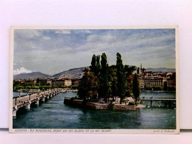 AK Genève / Genf; Île Rousseau, Pont du Mt. Blanc et le Mt. Blanc