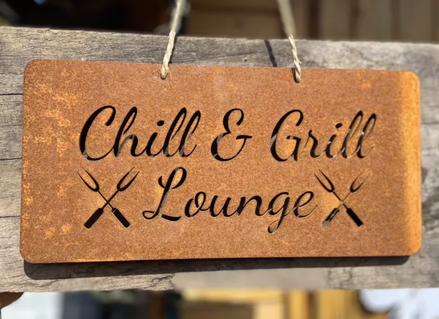 Edelrost Rostschild Gartenschild viele Sprüche "Chill & Grill Lounge"
