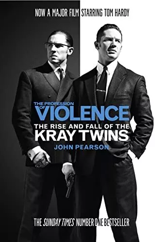 The Profession of Violence: The Rise and Fall of the Kray Tw... by Pearson, John