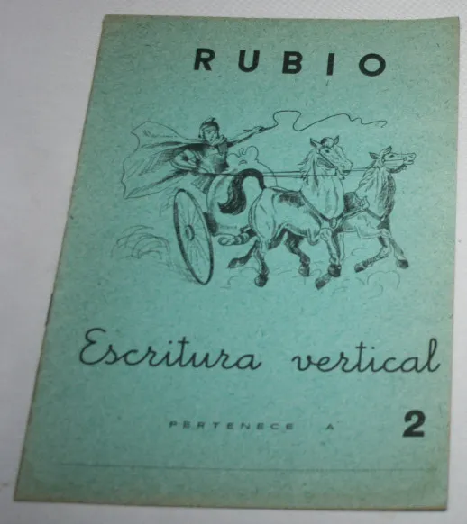 Antiguo Cuaderno Escolar Sin Usar, Rubio 2 Escritura Vertical 1962 Cuadriga 18ªu