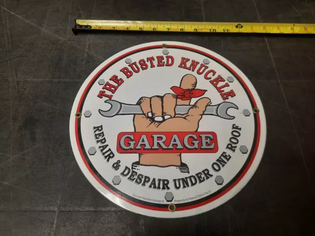Porcelain The Busted Knuckle Garage Repair And Despair Under One Roof Sign