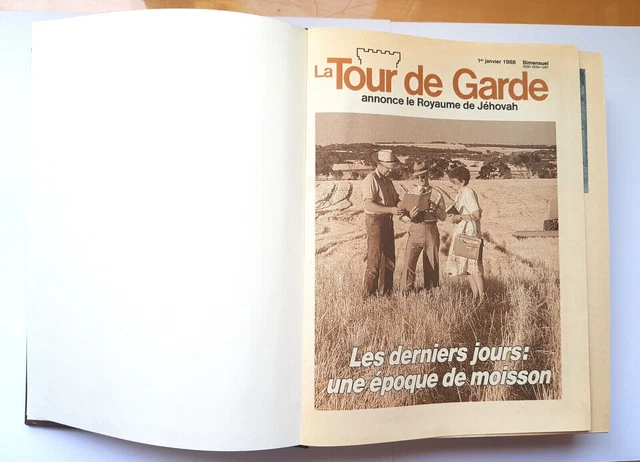 La Tour De Garde Du 15 Octobre 2000 Pages 30-1 LIVRE LA TOUR DE GARDE - Vol. 109 - 1988 - Annonce le Royaume de