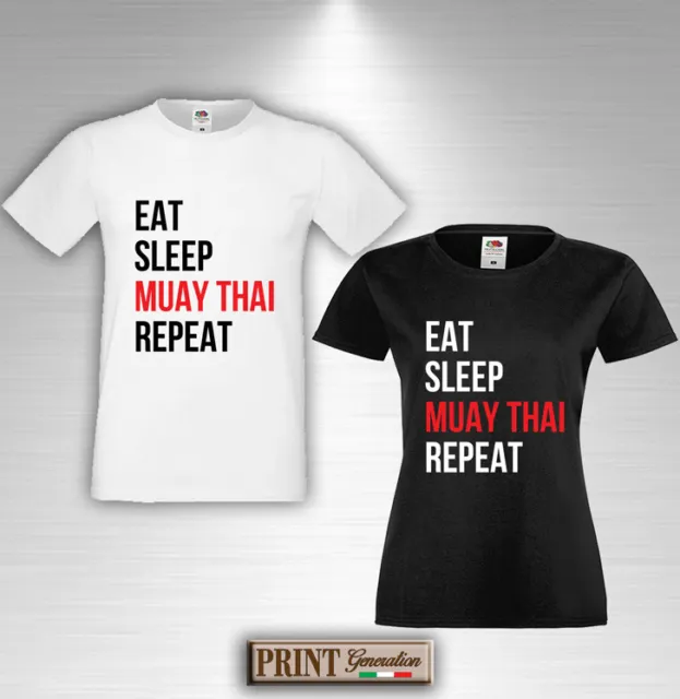 T-shirt Eat Sleep MUAY THAI Repeat Maglietta Idea Regalo Divertente Uomo Donna