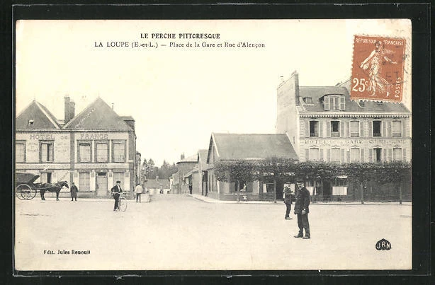 CPA La Loupe, Place de la Gare and Rue d'Alencon