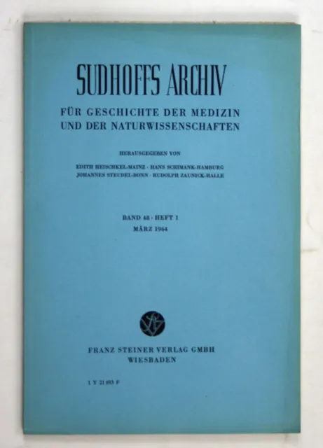 Sudhoffs Archivo Geschichte Der Medizin Naturwissenschaften" Banda 48 Folleto 1