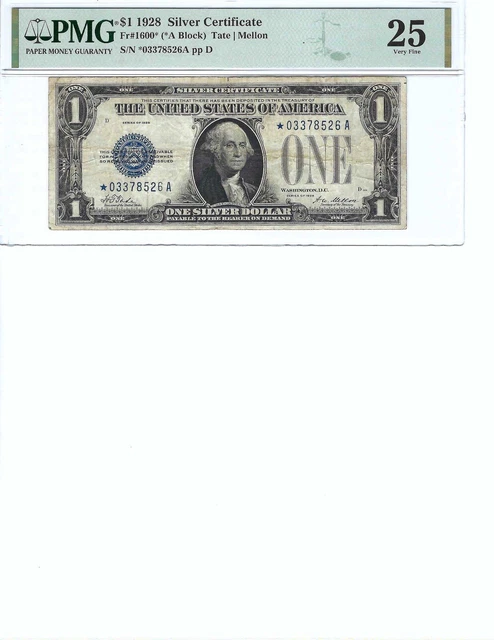 1928 $1 Silver Certificate FR1600* PMG 25 VF, Star Note!!!