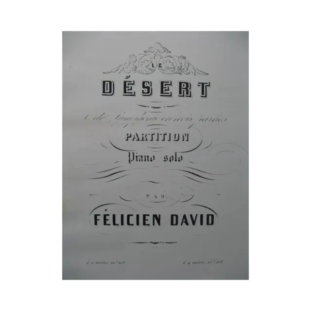 DAVID Felicien Le Désert Opéra Piano solo XIXe