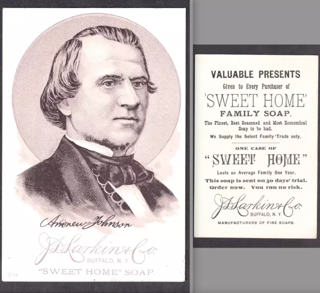 Andrew Johnson 1885 H603 J.D. Larkin & Co Sweet Home Soap Presidents Trade Card