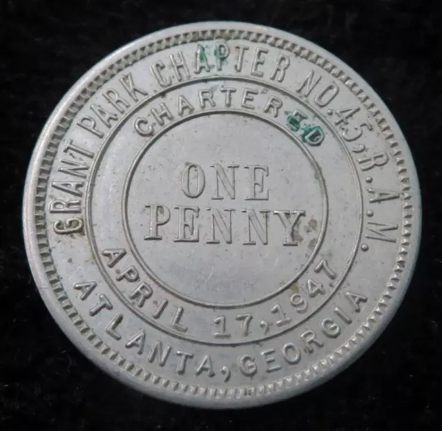 25th Anniversary Mason Token *Chapter No. 45 * Atlanta, GA *April 17, 1947 *1530