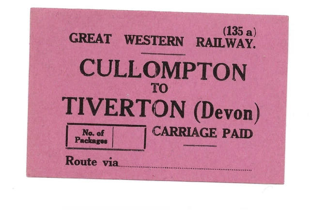 Great Western Railway GWR - Parcel Label - Cullompton to Tiverton (Devon) C. Pd.