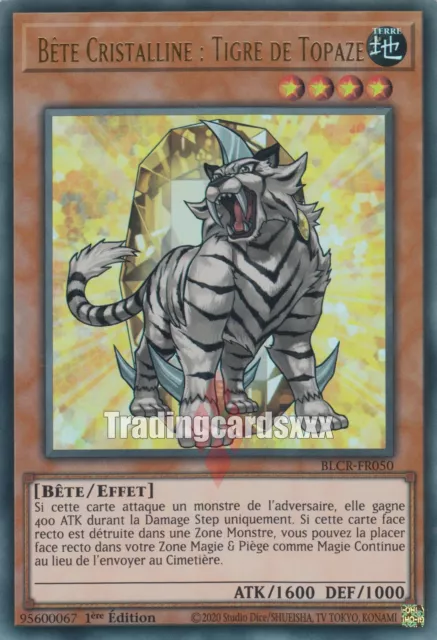 Yu-Gi-Oh! Bête Cristalline : Tigre de Topaze : UR BLCR-FR050